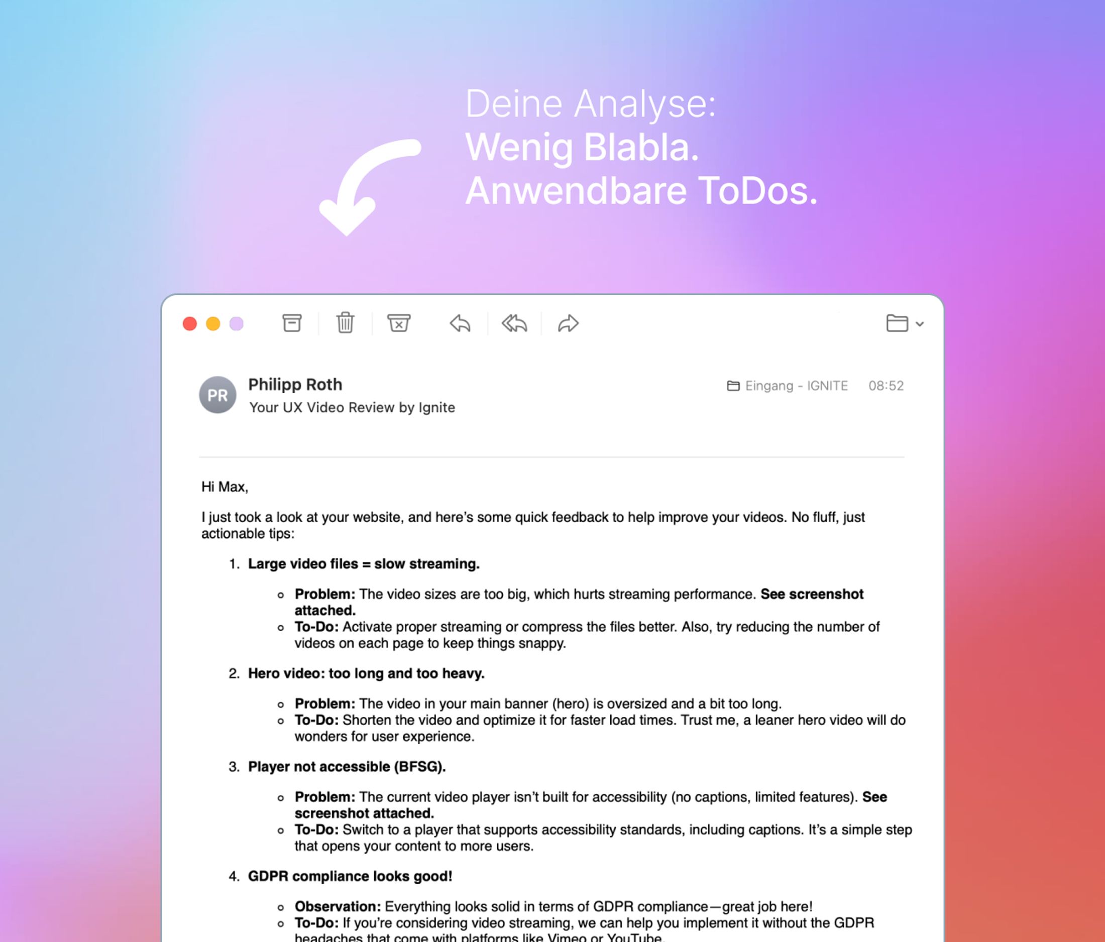Die Analyse bekommst du per Mail.